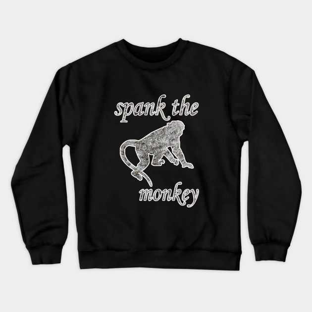 spank the monkey Crewneck Sweatshirt by graficklisensick666